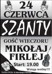 Szanty! Mikoaj Firlej